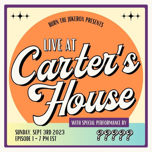 Live At Carter's House - Ep. 1